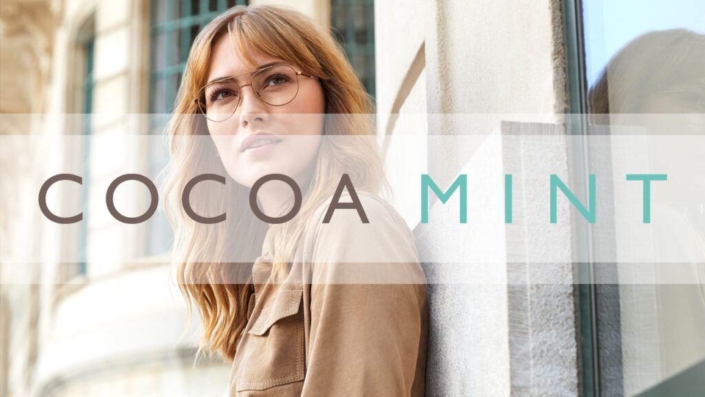Cocoa Mint at Davies-Todd Opticians (Worksop) Ltd